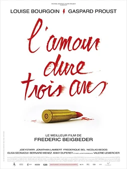 poster of movie L'Amour Dure Trois Ans