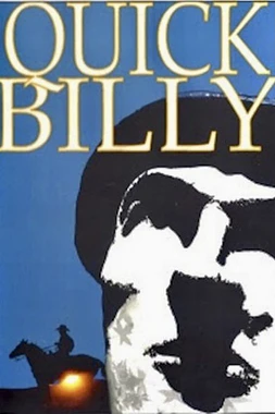 poster of movie Quick Billy
