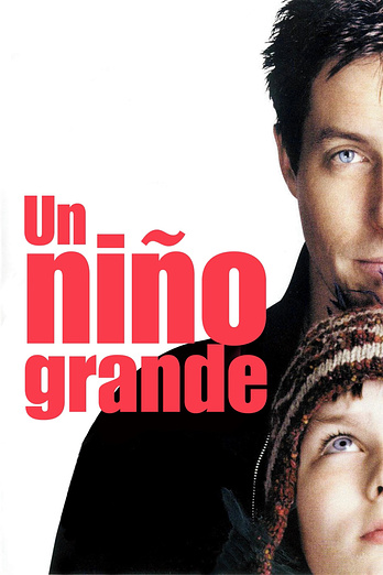 poster of content Un Niño grande