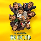 Carátula de la banda de sonido de Si yo fuera rico