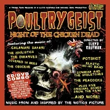 Carátula de la banda de sonido de Poultrygeist: Night of the Chicken Dead