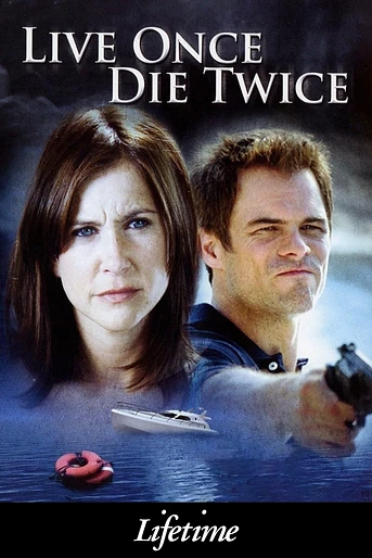 Poster de Vive una vez, muere dos