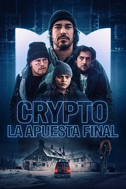 Crypto. La Apuesta Final