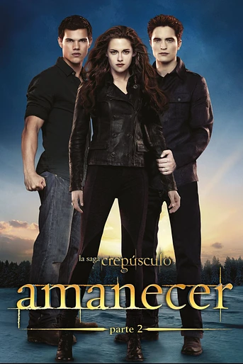 Poster de La Saga Crepúsculo: Amanecer - Parte 2