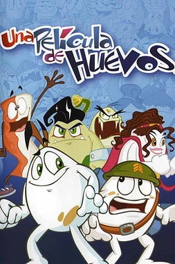 poster of movie Una Película de huevos