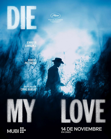 Imagen de Die My Love (Cartel teaser español)