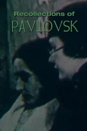 Poster de Recollections of Pavlovsk