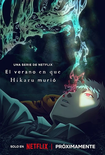 Poster de El Verano en que Hikaru murió