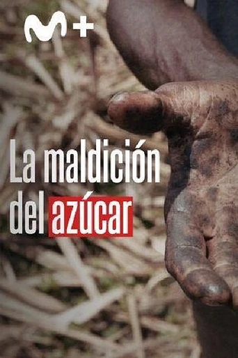 Poster de La Maldición del Azúcar