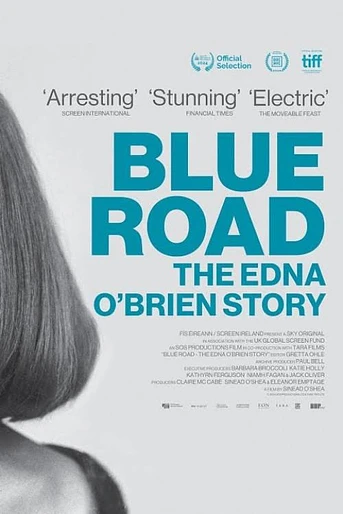 Poster de Blue Road: The Edna O'Brien Story