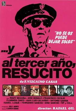 ...Y al Tercer Año, Resucitó