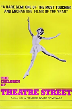The Children of Theatre Street