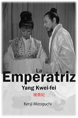 poster of movie La Emperatriz Yang Kwei Fei
