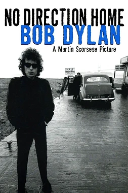 poster of movie No Direction Home Bob Dylan