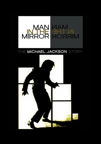 Poster de Man in the Mirror: The Michael Jackson Story