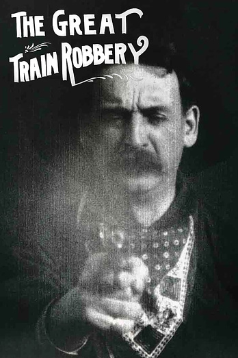 poster of content Asalto y Robo de un Tren