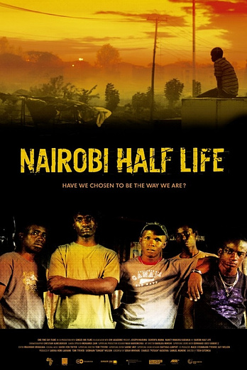 poster of content Nairobi Half Life