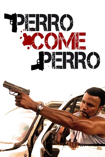 Poster de Perro Come Perro