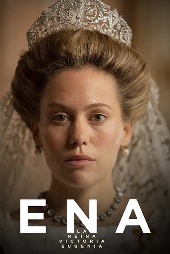 Poster de ENA. La reina Victoria Eugenia