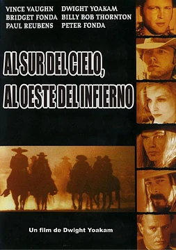 Al sur del cielo, al oeste del infierno