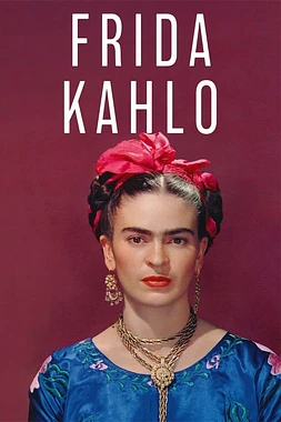 poster of movie Frida Kahlo
