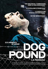 poster of movie Dog Pound (La Perrera)