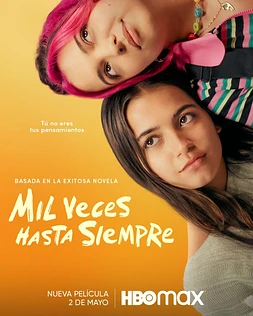 poster of movie Mil Veces Hasta Siempre