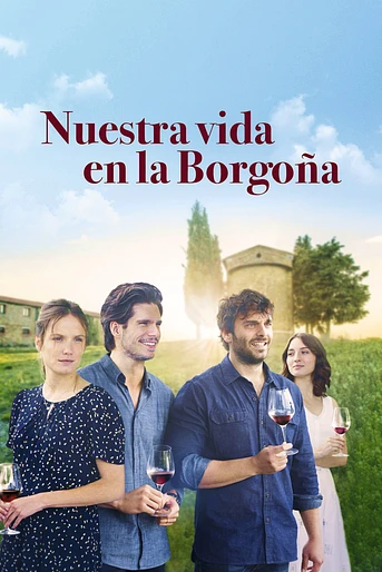 Poster de Nuestra Vida en la Borgoña