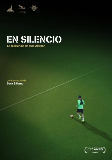 Imagen de en-silencio-la-resiliencia-de-isco-alarcon (Cartel)
