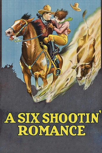 Poster de A Six Shootin' Romance