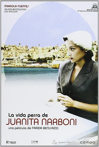 Poster de La Vida perra de Juanita Narboni