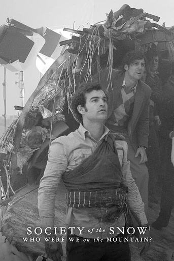 Poster de La sociedad de la nieve: ¿Quiénes fuimos en la montaña?