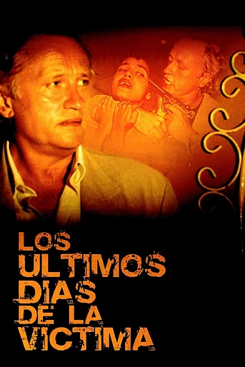 Poster de Los Últimos Días de la Víctima