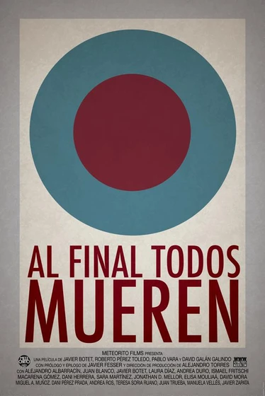 Imagen de Al Final Todos Mueren (Cartel teaser)