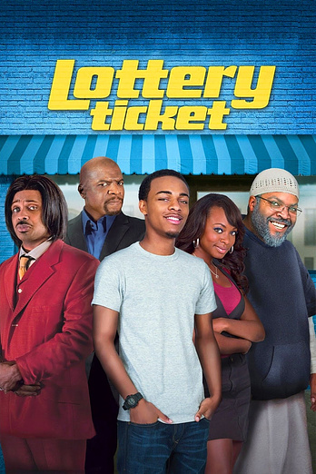 poster of content Lottery Ticket