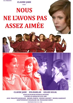 Nous ne l'avons pas assez aimée