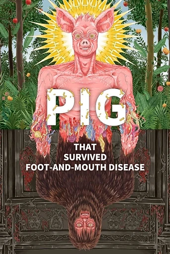 Poster de Pig that Survived Foot-and-Mouth Disease
