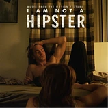 Carátula de la banda de sonido de I Am Not a Hipster
