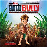 cover of soundtrack Ant Bully, Bienvenido al Hormiguero, The Score