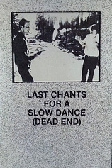 poster of movie Last Chants for a Slow Dance