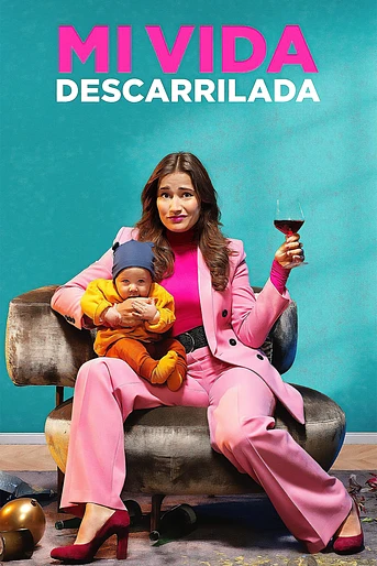 Poster de Mi Vida Descarrilada
