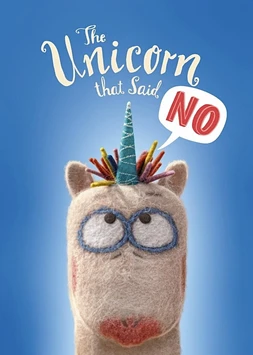 The Unicorn That Said No