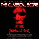 Carátula de la banda de sonido de House of the Dead, The Classical Score