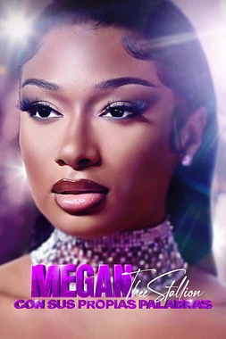 Megan Thee Stallion: con sus Propias Palabras