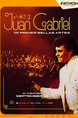 Juan Gabriel: Mi Primer Bellas Artes
