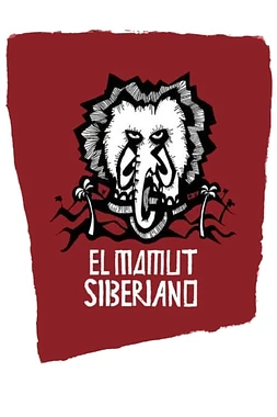 poster of movie Soy Cuba, el mamut siberiano