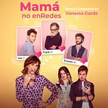 Carátula de la banda de sonido de Mamá no enRedes