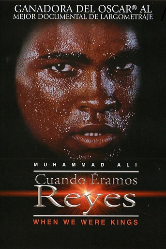 Poster de Cuando éramos reyes