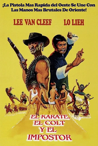 Poster de El Kárate, el Colt y el Impostor