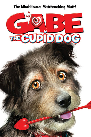 poster of content Gabe, el perro cupido